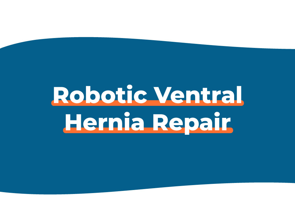 Robotic Ventral Hernia Repair